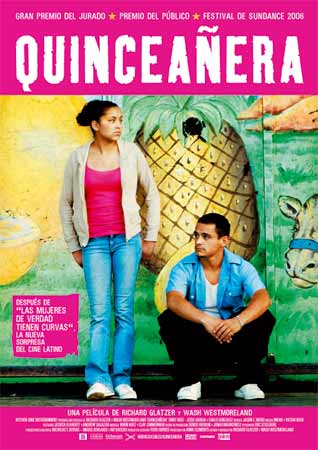 Quinceanera - Echo Park L.A. ( 2006 ) 1