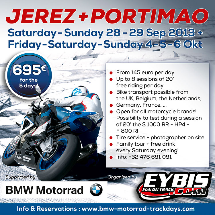 BMW-MOTORRAD-TRACKDAYS , ORGANIZED BY EYBIS , JEREZ 28 e 29 Setembro e Portimo 4-5-6 Outubro Bmw_motorrad_trackdays_2013_jerez_portimao_eybis_en_750