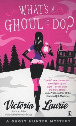 What's a ghoul to do ? - Victoria Laurie - VO N204816