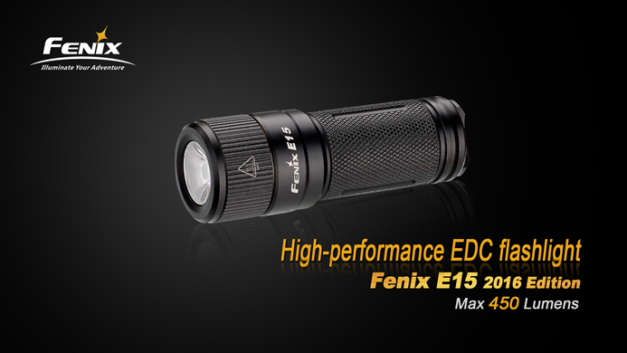 Fenix E15 2016 Edition High-performance EDC flashlight Max 450 Lumens compatible with one 16340 Li-ion battery and CR123A 2015111215163437703