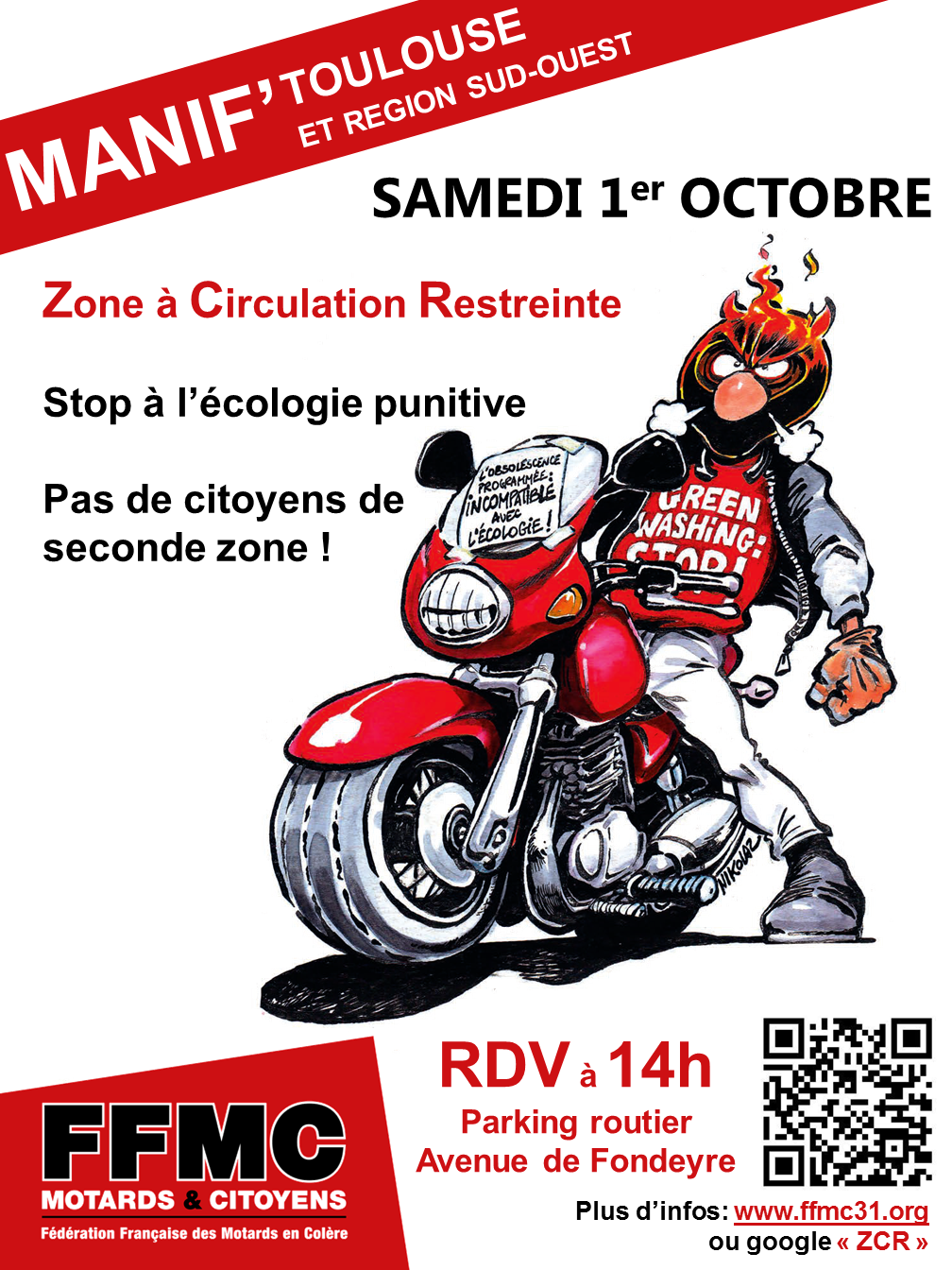  FFMC - Manif contre les ZCR Sud-Ouest / Toulouse	Voir le sujet précédent Voir le sujet suivant Alle 2016_10_Affiche_Manif_ZCR_v01