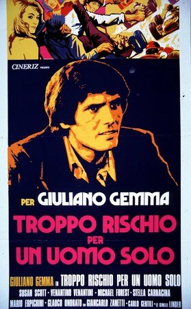 Troppo rischio per uno uomo solo - Luciano Ercoli - 1973 01093601