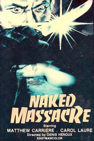 BORN FOR HELL aka Naked Massacre - Denis Héroux Naked_massacre