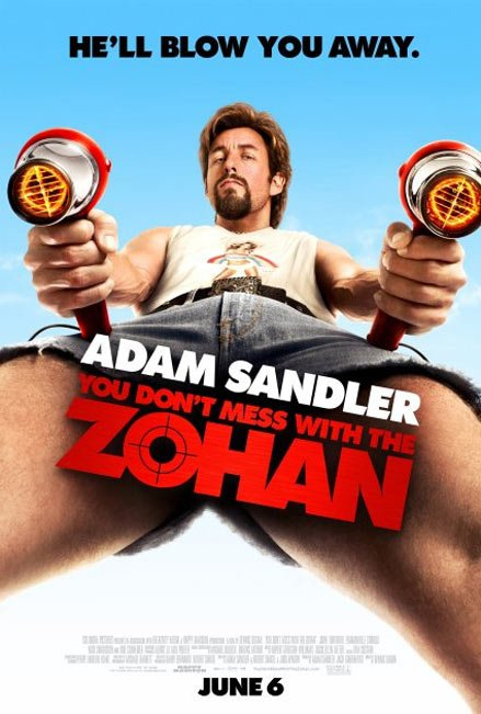 مزيج رائع بين الأكشن والكوميدى فى (( You Don´t Mess with the Zohan 2008 )) Zohan-poster2-med