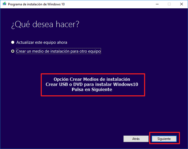 Creación de Medios de Instalación de Windows 10 ( DVD -ISO -Pendrive) IMG003