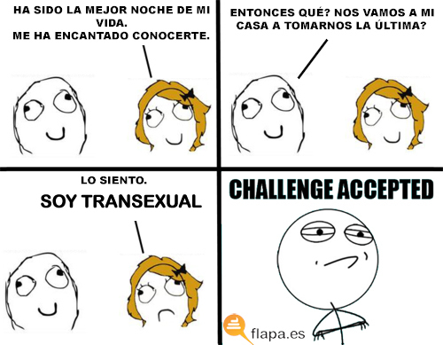 [Spam Topic] Para reirse :) Challenge_accept_tranny