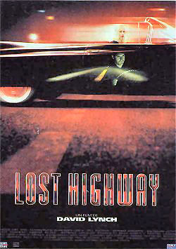 Quel est le dernier film que vous avez vu? - Page 22 Lost_Highway-Plakat