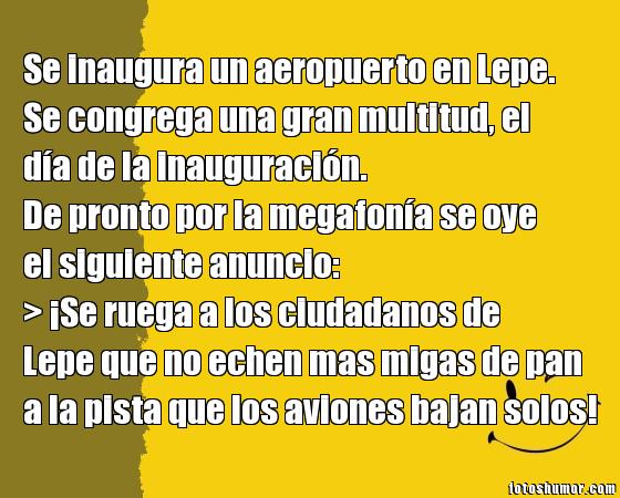  EN CLAVE DE HUMOR - Página 4 443171431174689-Chistes-de-lepe