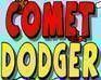 Comet Dodger - Action Game - Aktions Spiel