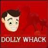 DOLLY WHACK