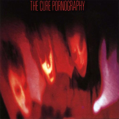 Musiques du moment The_Cure_-_Pornography