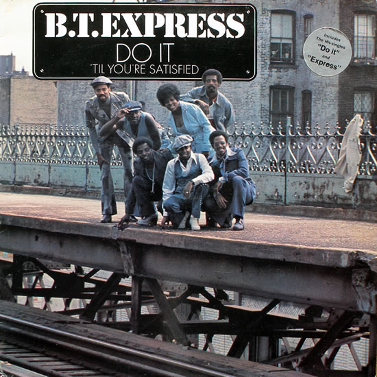 ¿Qué estáis escuchando ahora? - Página 19 BT-Express-Do-It-Til-Youre-Satisfied-front