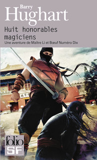 Une aventure de Maître Li et Bœuf Numéro Dix, Tome 3 : Huit honorables magiciens Product_9782070450978_195x320