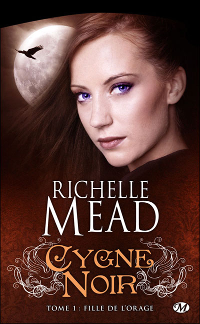 idées de lecture  2503-richelle-mead-le-cygne-noir-tome-1