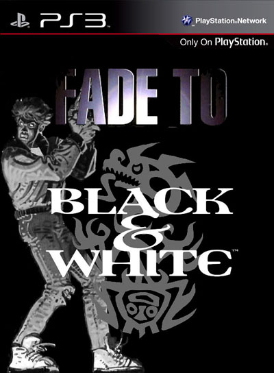 Videojuegos fusionados FADE-TO-BLACK-WHITE