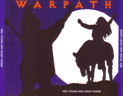 NEIL YOUNG Neilyoung-warpath
