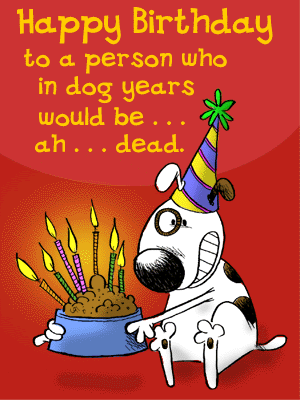 HAPPY BIRTHDAY RC!!!!!!! Happy-birthday-to-who-is-dead-in-dog-years