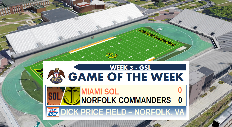 GSL GOTW Week 3 - Miami (0-2) at Norfolk (1-1) Title