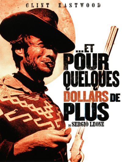 Trilogie des dollars (2) - Et pour quelques dollars de plus - Sergio Leone Et-pour-quelques-dollars-de-plus-2