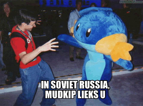 Failblog and Macros and Memes, OH MY! Soviet-mudkip