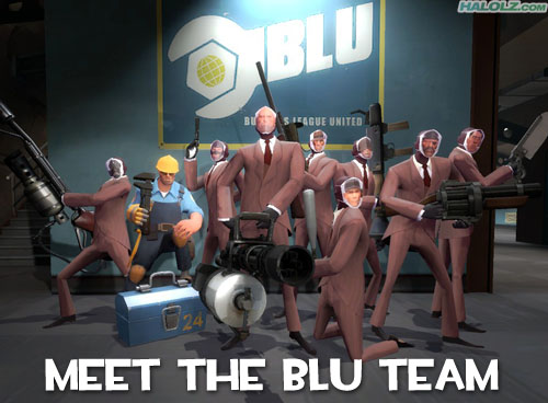 You laugh, You lose Halolz-dot-com-teamfortress2-meetthebluteam