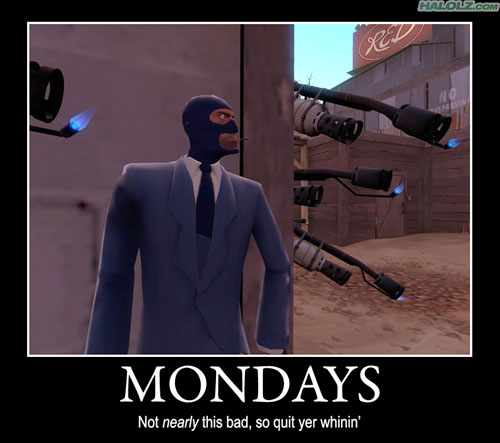 You laugh, You lose Halolz-dot-com-teamfortress2-spy-mondays