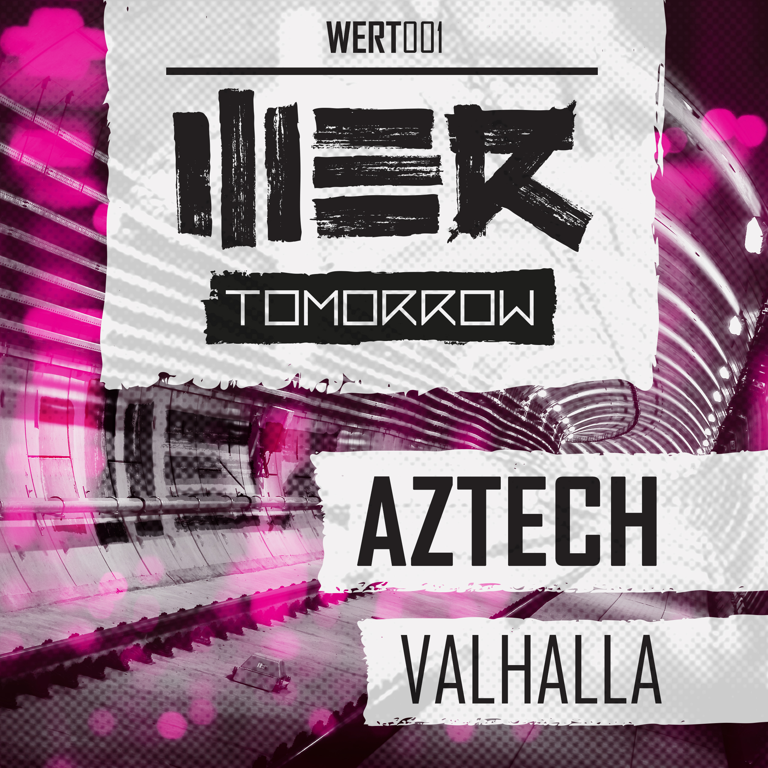 Aztech - Valhalla [WE R TOMORROW] WERT001