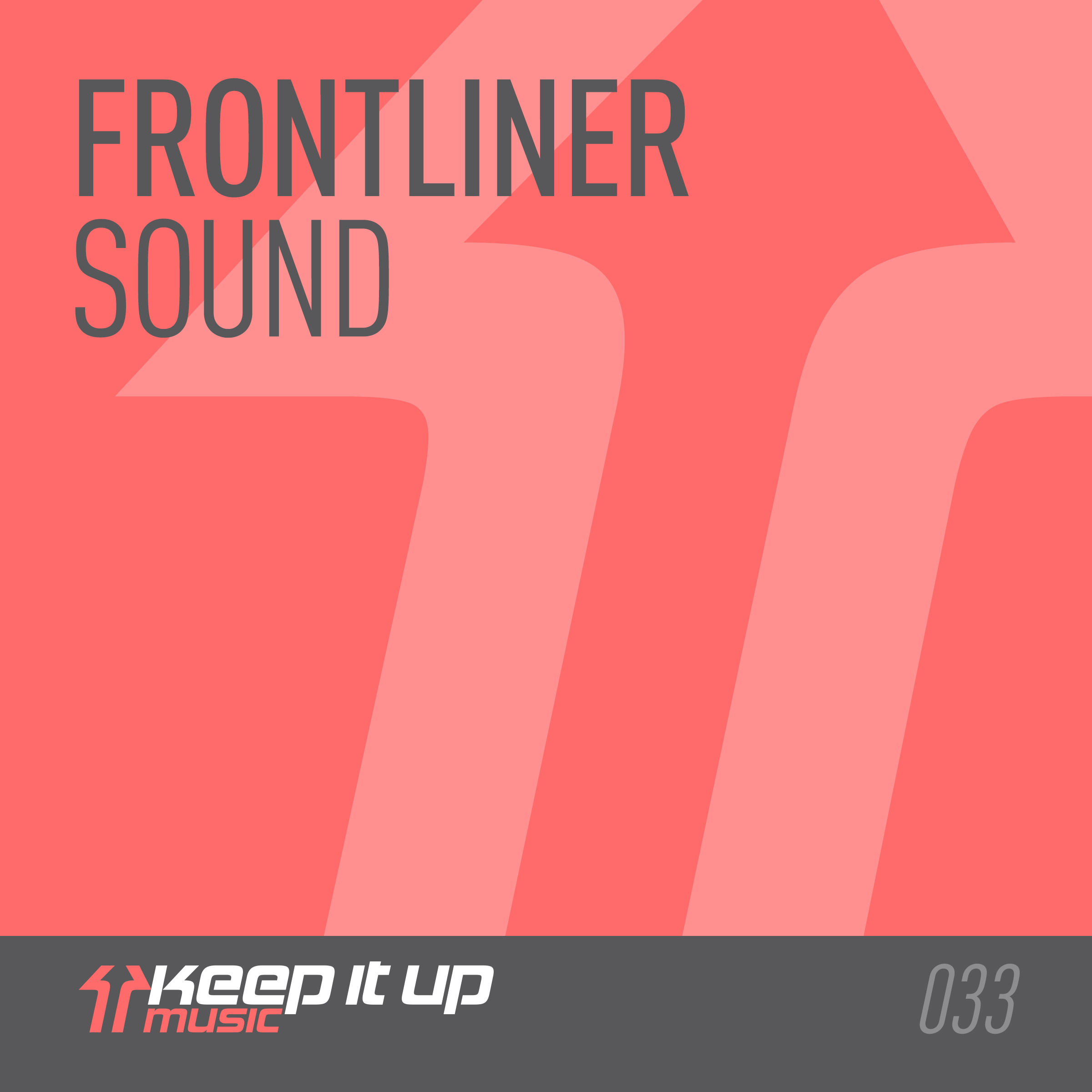 Frontliner - Sound [KEEP IT UP MUSIC] KIU033