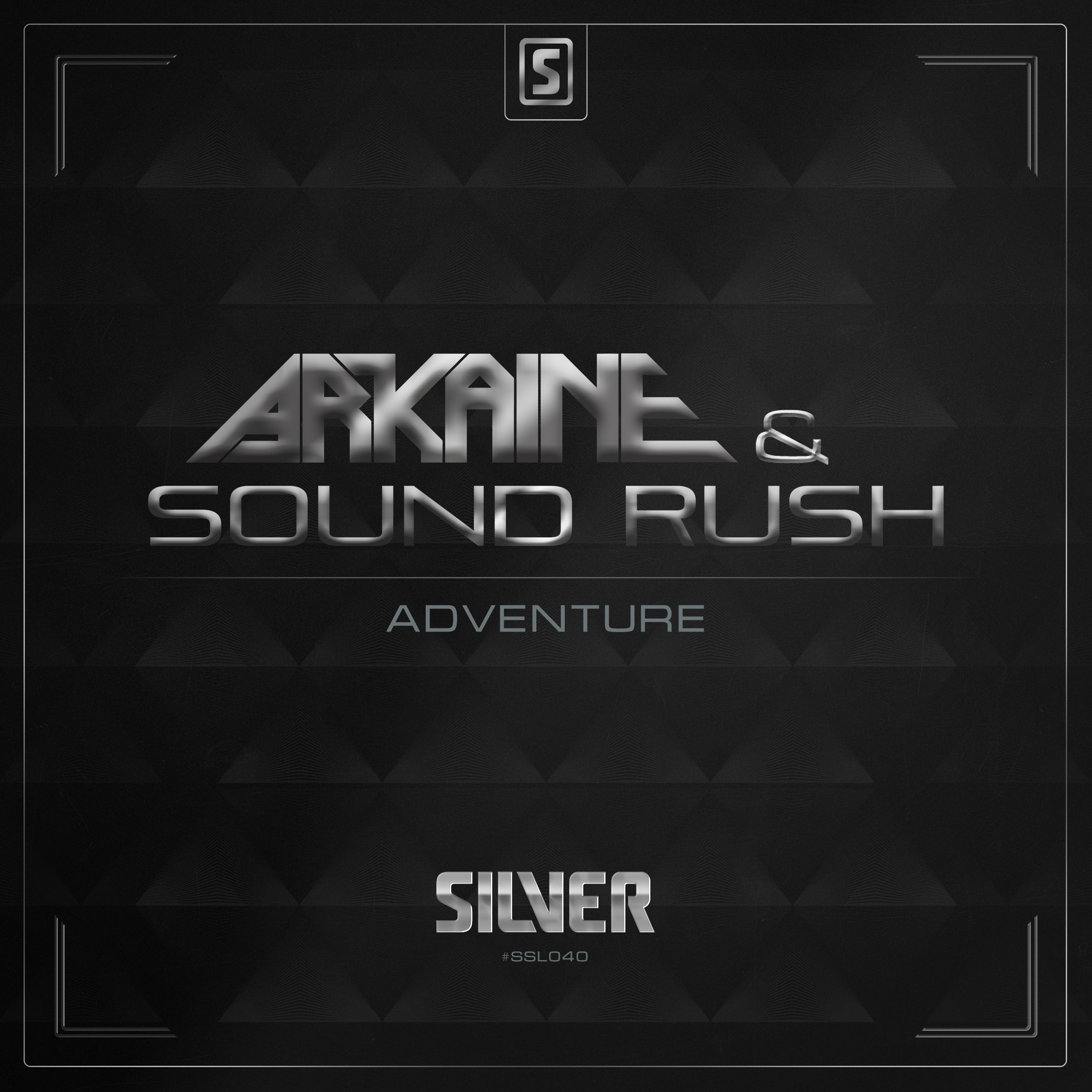 Arkaine & Sound Rush - Adventure [SCANTRAXX SILVER] SSL040