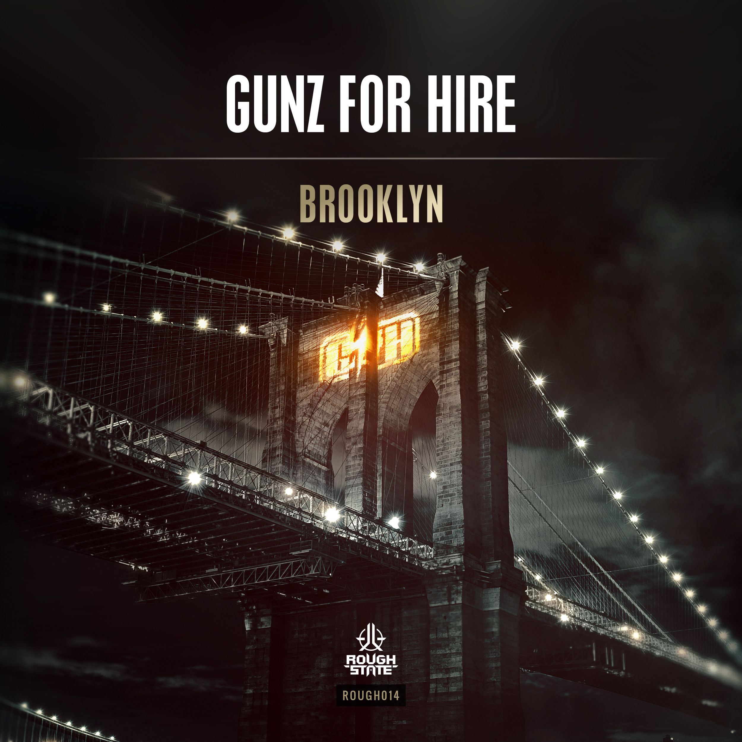 Gunz For Hire - Brooklyn [ROUGHSTATE] ROUGH014