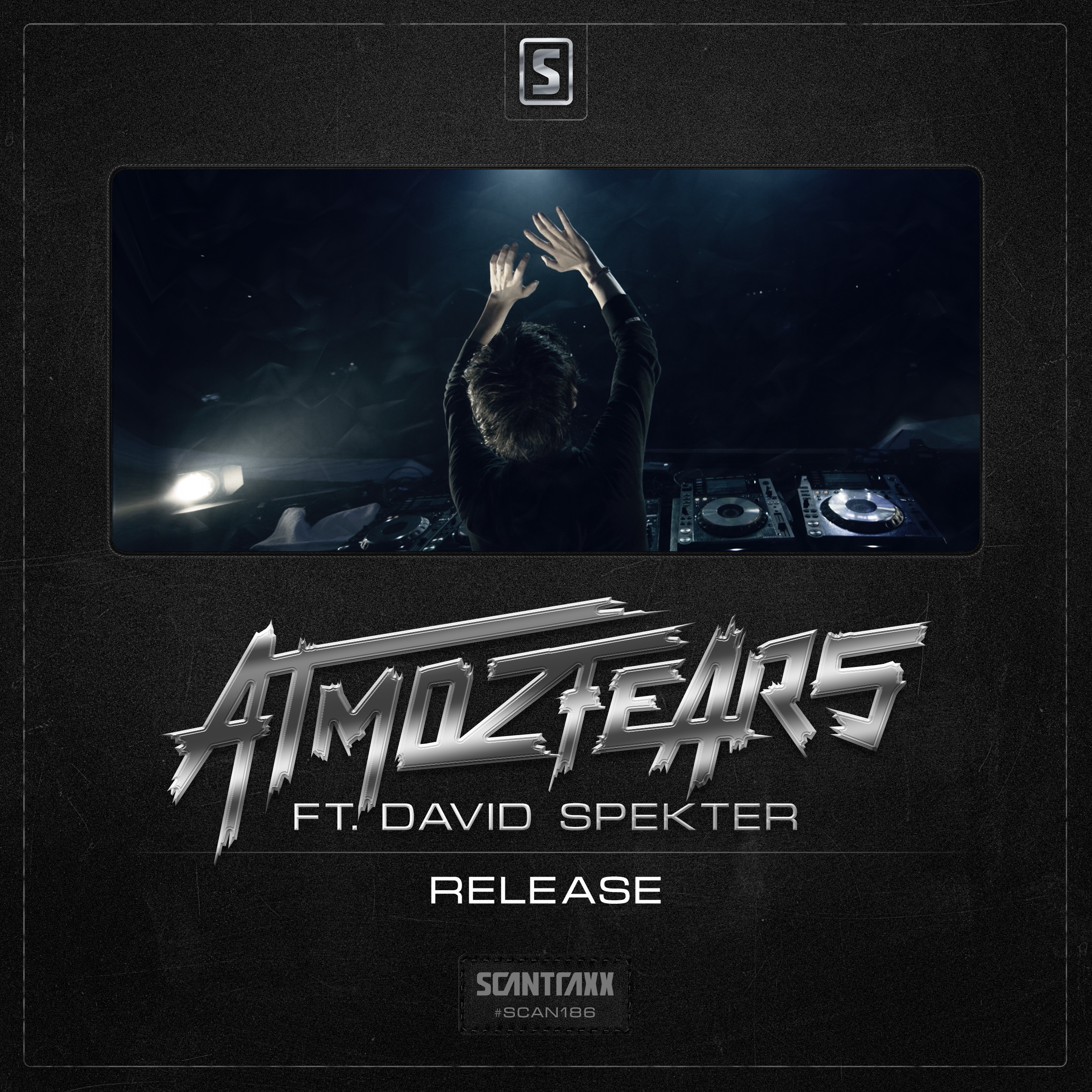 Atmozfears ft. David Spekter - Release [SCANTRAXX RECORDZ] SCANTRAXX186