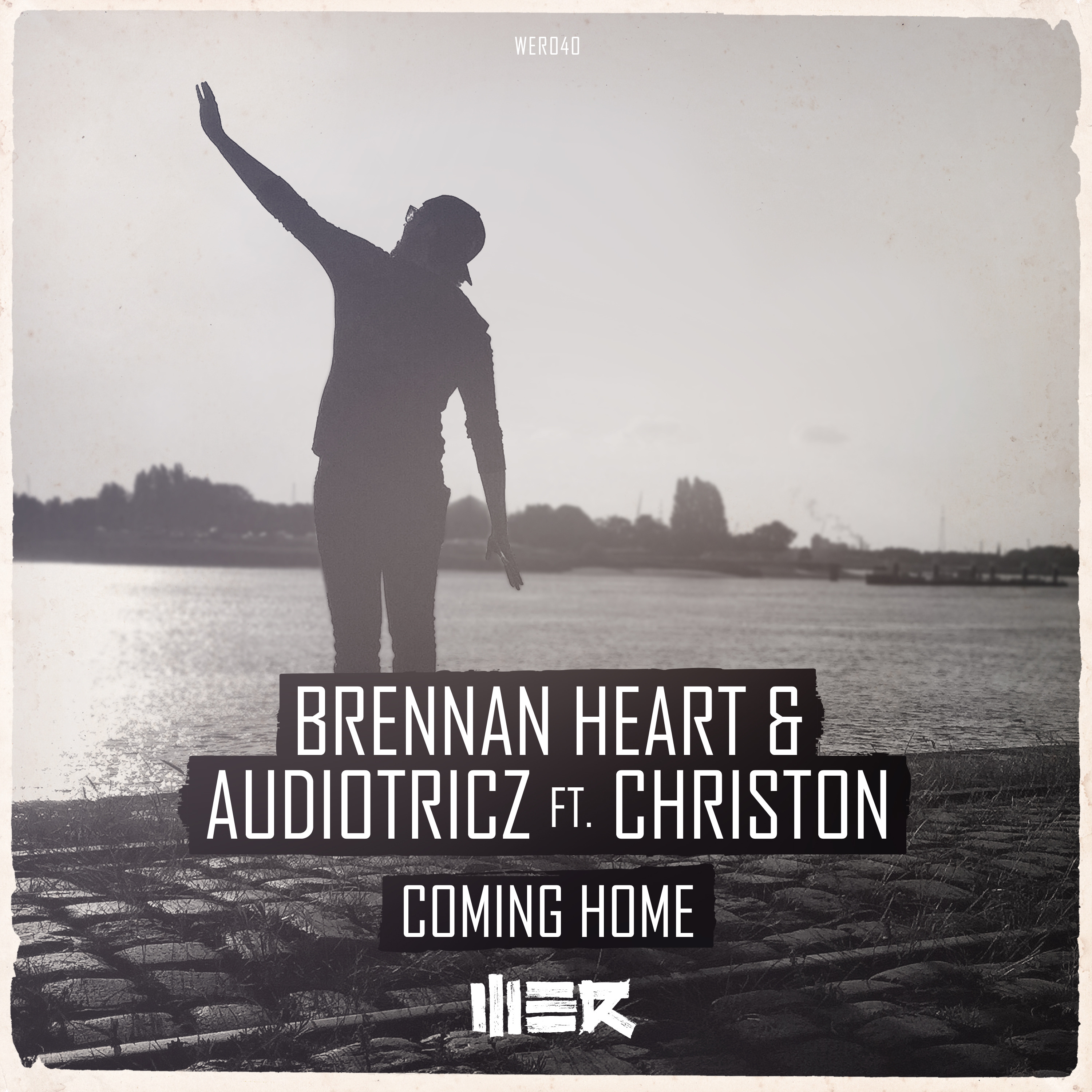 Brennan Heart & Audiotricz Feat Christon - Coming Home [WE R MUSIC] WER040