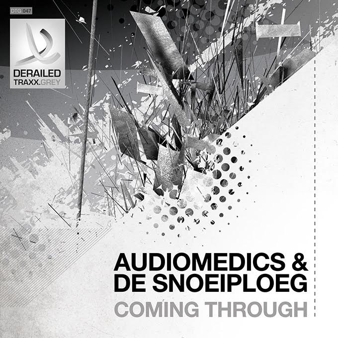 Audiomedics & De Snoeiploeg - Coming Through [DERAILED TRAXX GREY] DTG047