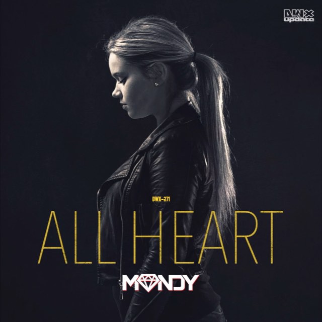Mandy - All Heart [DIRTY WORKZ] DWX271T