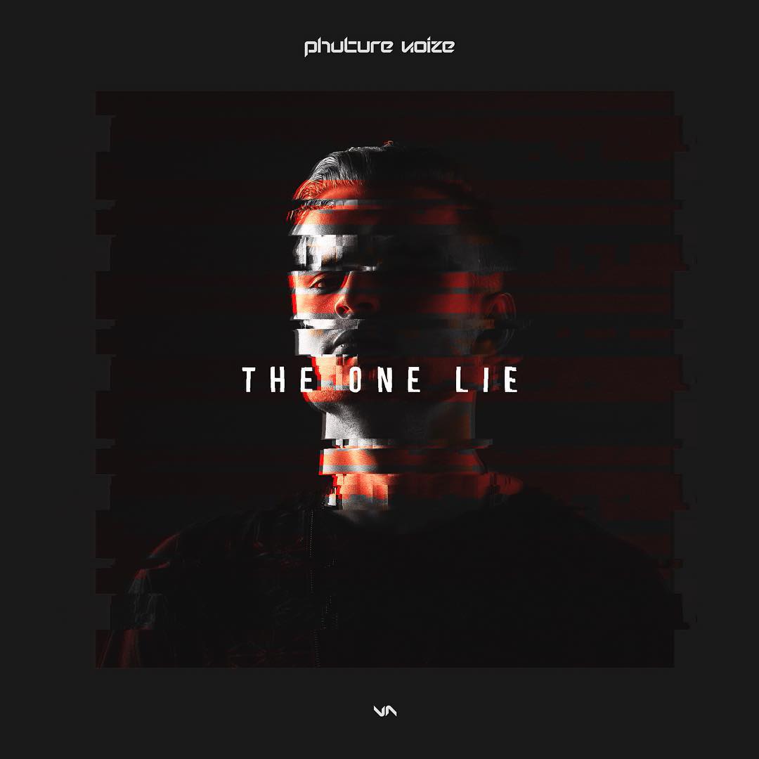 Phuture Noize - The One Lie [ANARCHY] ANY069