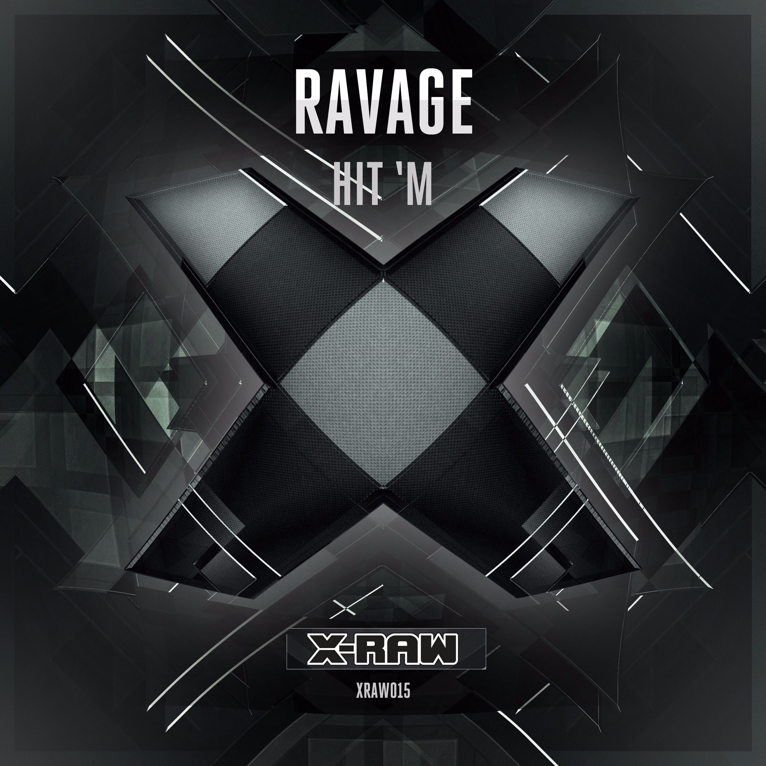 Ravage - Hit 'M [X-BONE RAW] XRAW015