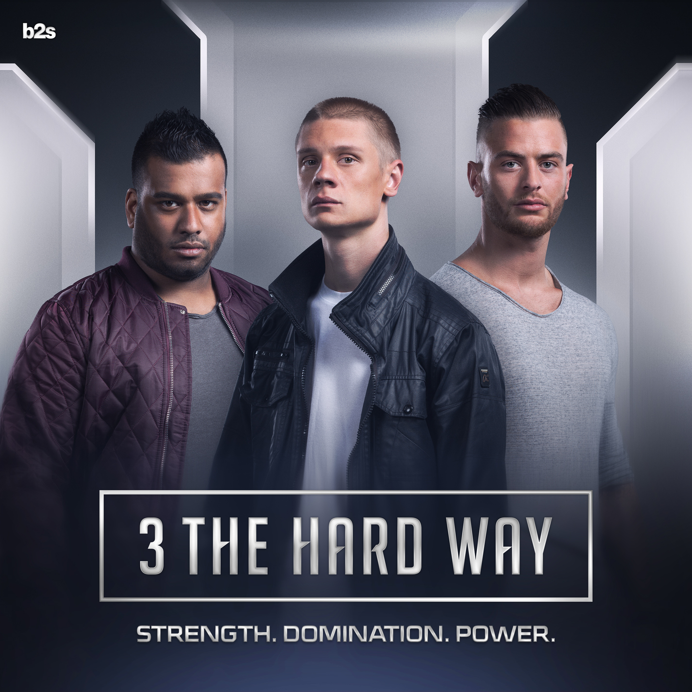 3 The Hard Way - Strength.Domination.Power. [B2S RECORDS] B2SR013D