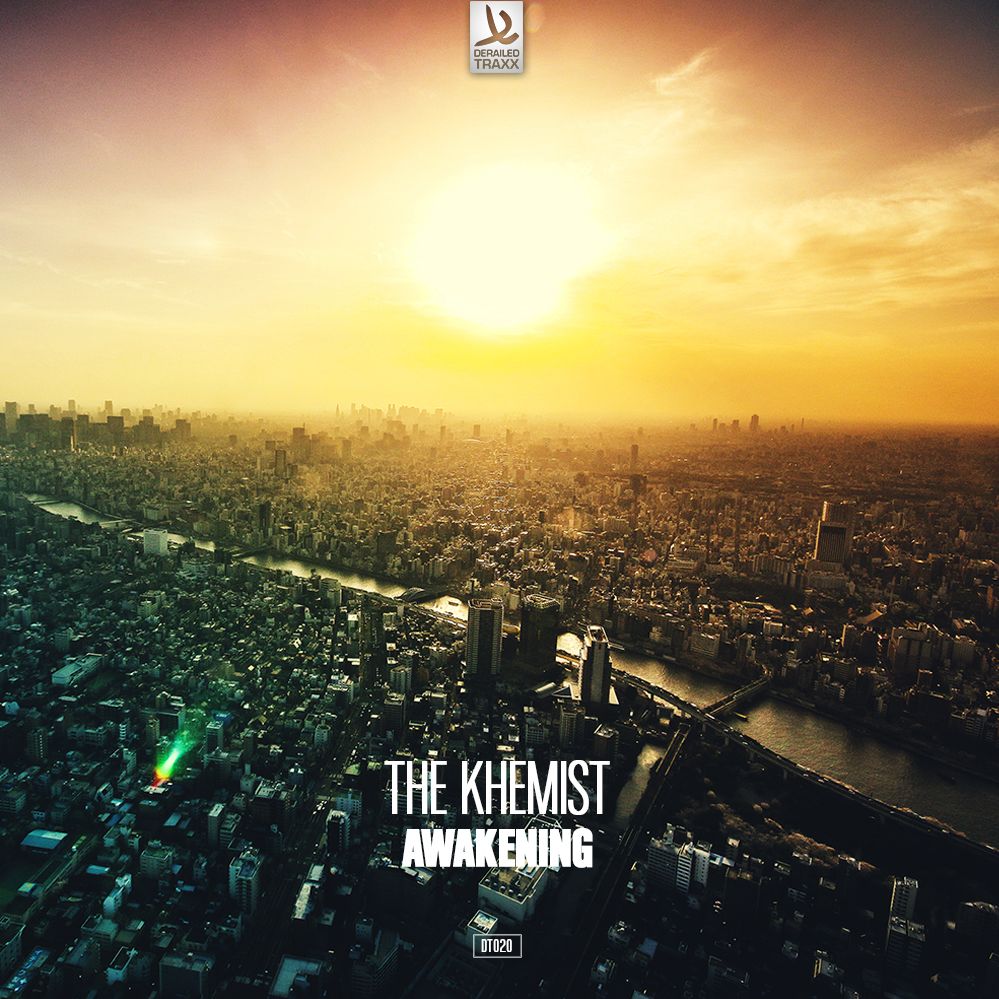 The Khemist - Awakening [DERAILED TRAXX] DT020