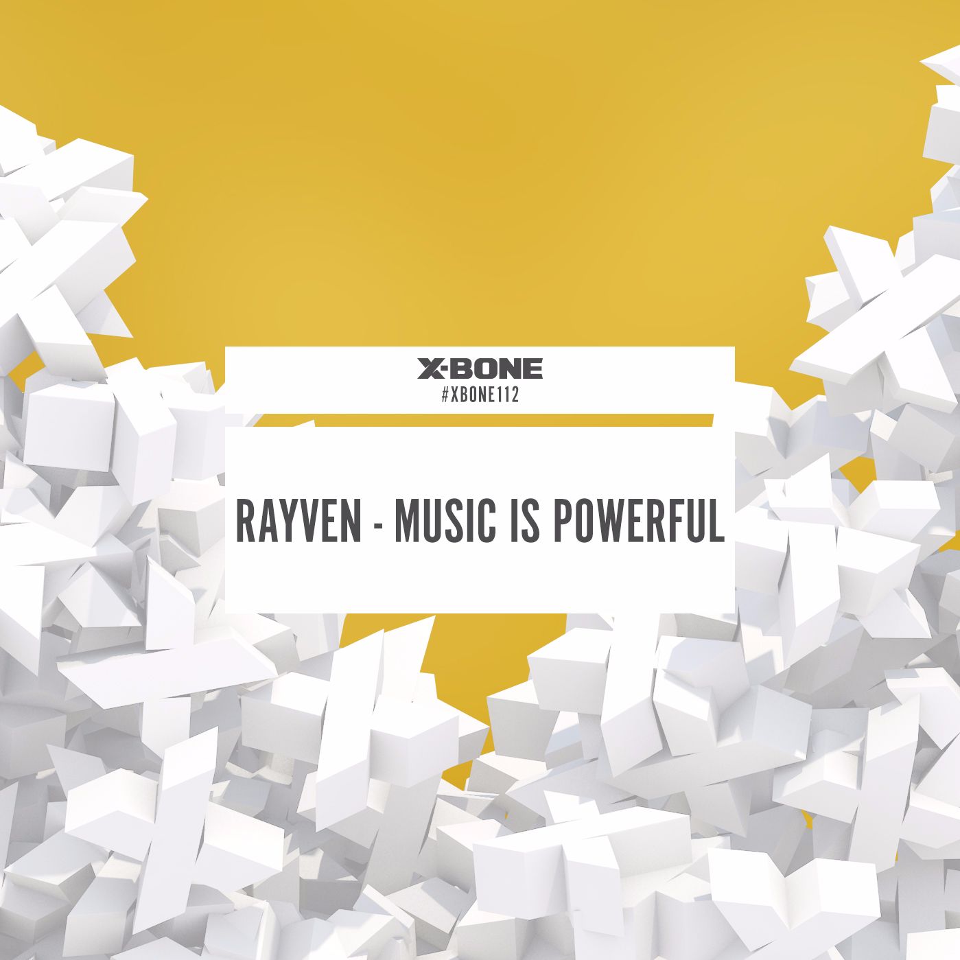 Rayven - Music Is Powerful [X-BONE RECORDS] XBONE112