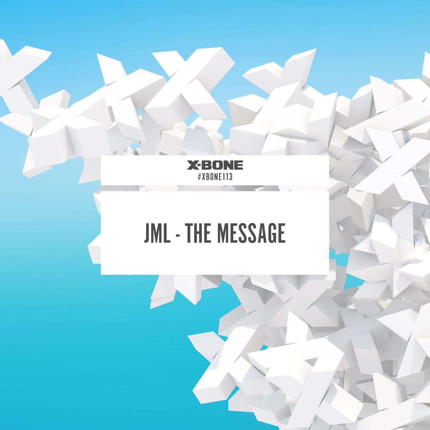 JML - The Message [X-BONE RECORDS] XBONE113