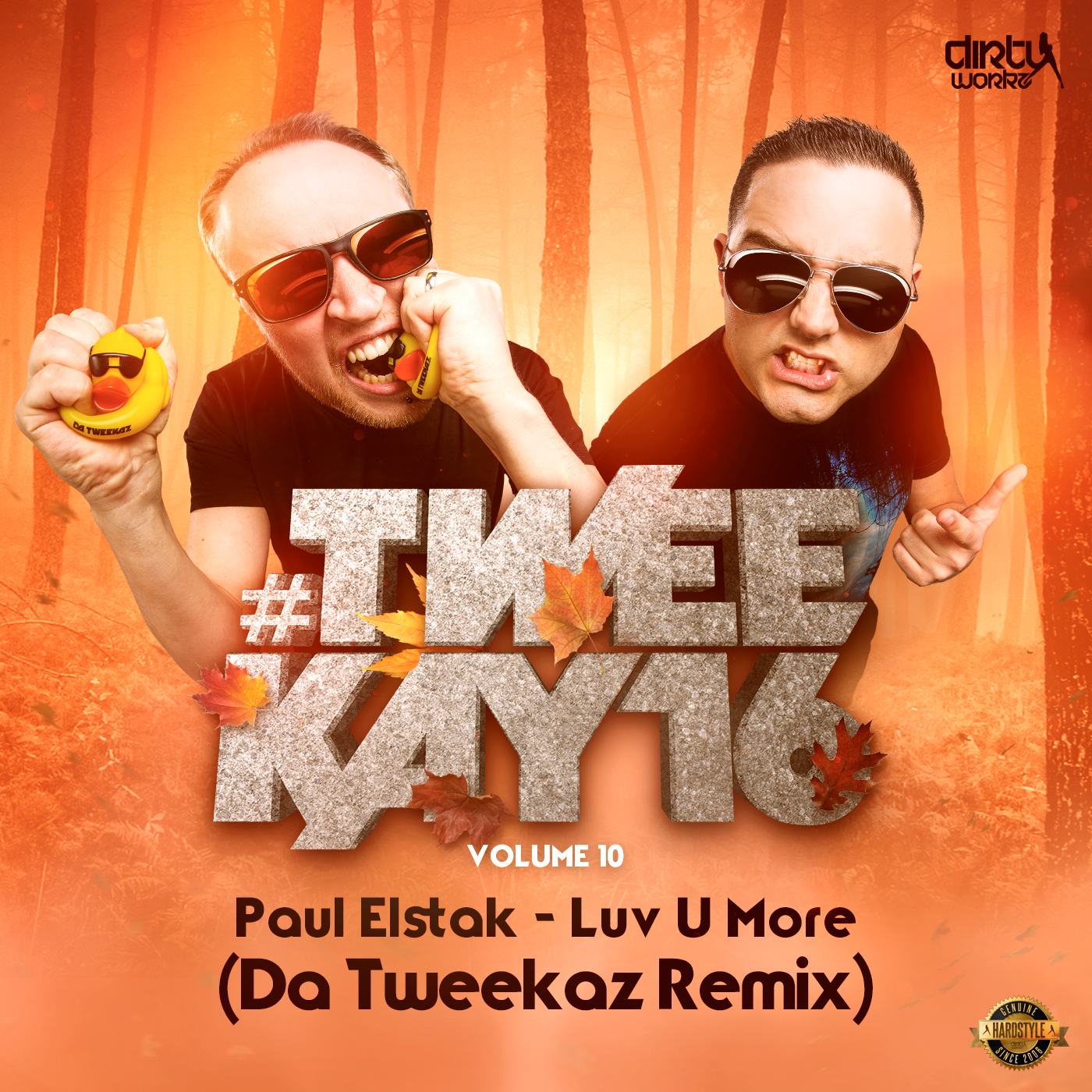 Paul Elstak - Luv U More (Da Tweekaz Remix) [DIRTY WORKZ] DWX35XT