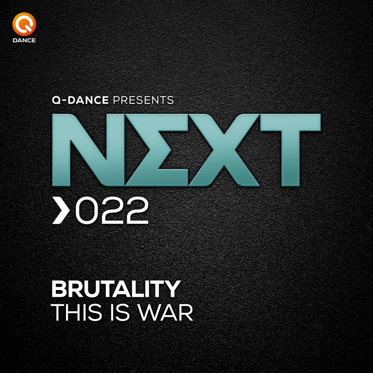 Brutality - This Is War [Q-DANCE NEXT] NEXT022-768x768