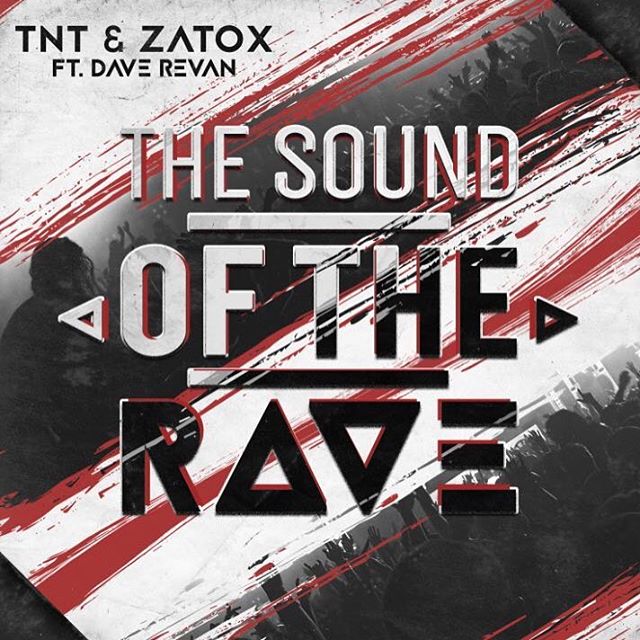 TNT & Zatox Feat Dave Revan - The Sound Of The Rave [TITANIC RECORDS] TTC139T