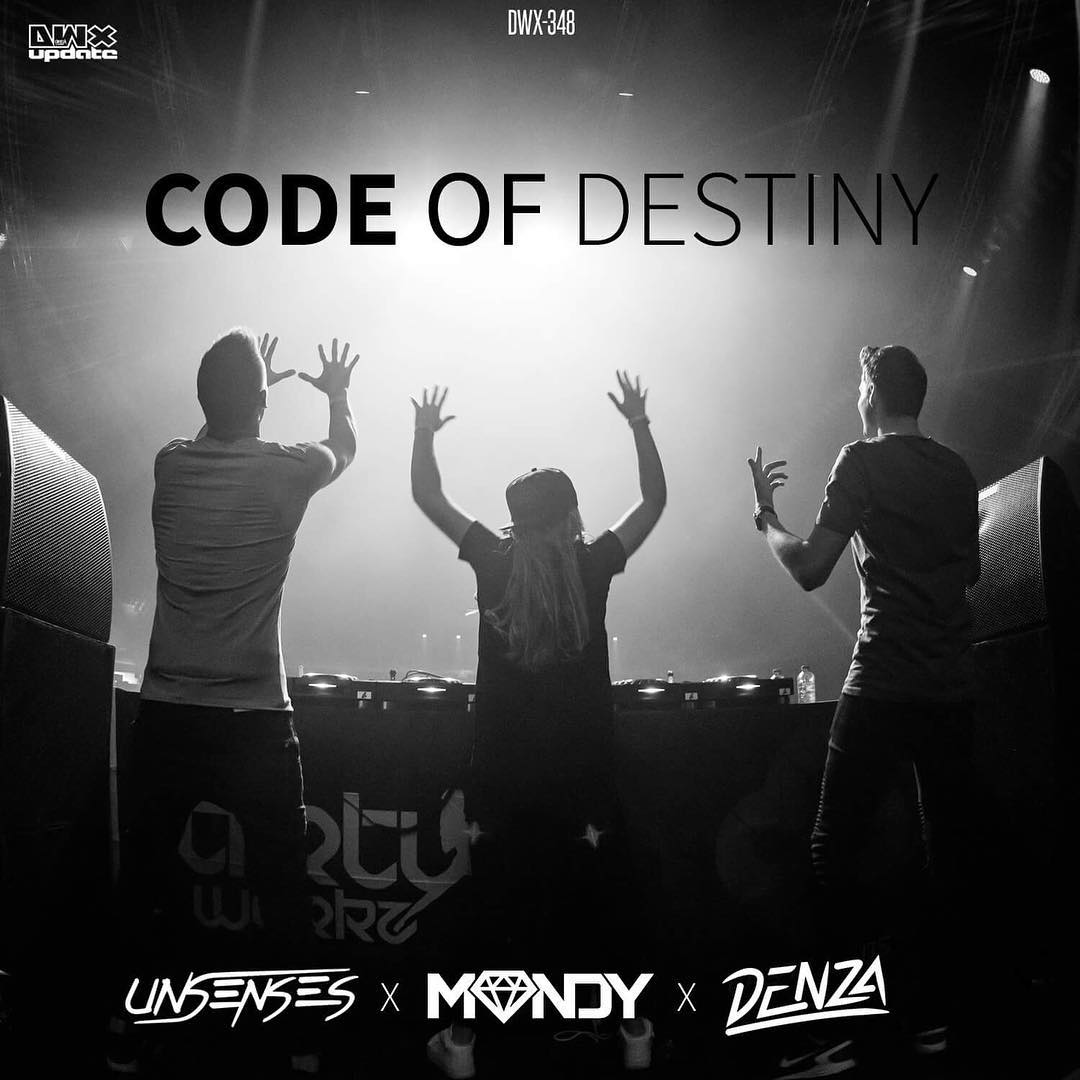 Denza & Mandy & Unsenses - Code Of Destiny [DIRTY WORKZ] DWX348