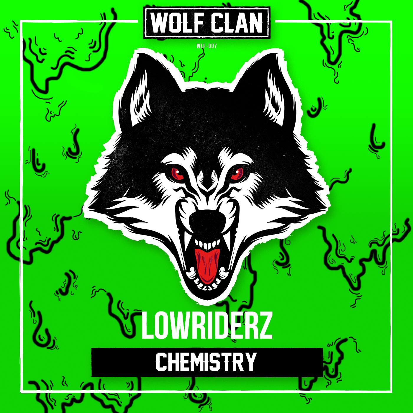 Lowriderz - Chemistry [WOLF CLAN RECORDS] WLF007