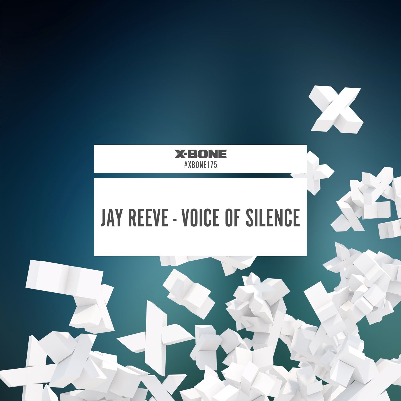 Jay Reeve - Voice Of Silence [X-BONE RECORDS] XBONE175