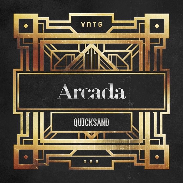 Arcada - Quicksand [VNTG RECORDS] VNTG029T