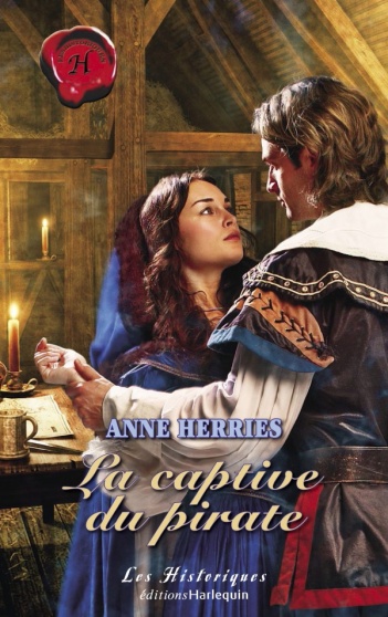 La captive du pirate de Anne Herries 9782280837422