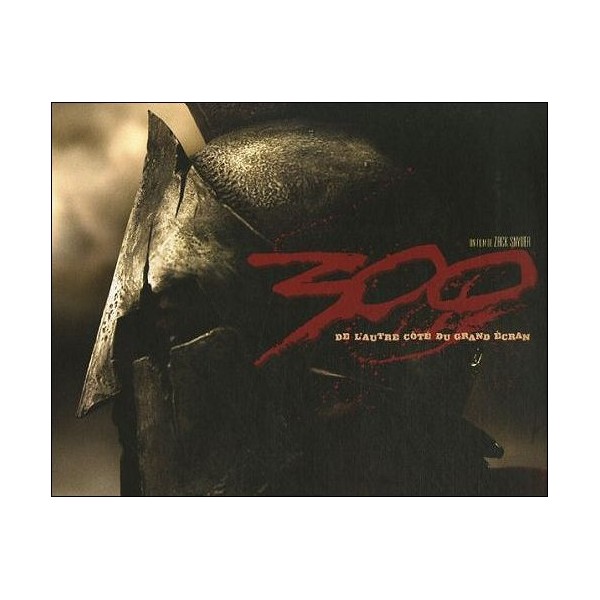 "300" film genre MOTU - conseil[OnlyOneSkeletor ramène toi!] Livre-300-de-l-autre-cote-du-grand-ecran