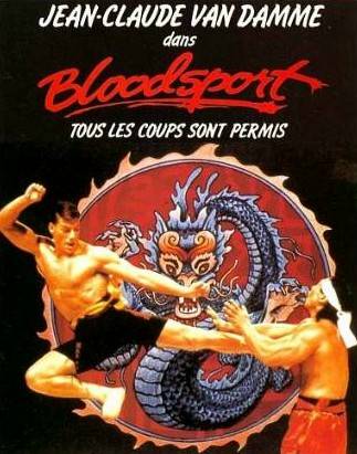 Bloodsport (1988) Bloodsport-poster-fr_139ba6c15951d56084d613c28517e848